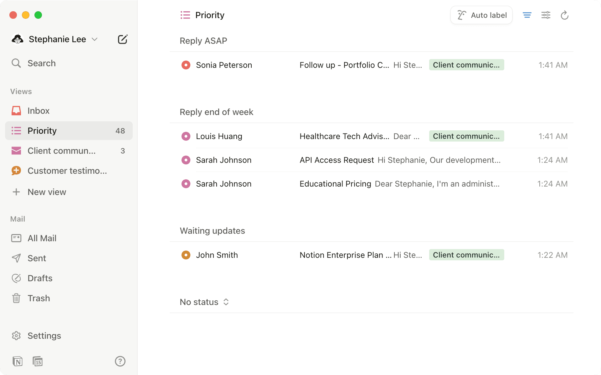 Create custom views that match your workflow priorities.